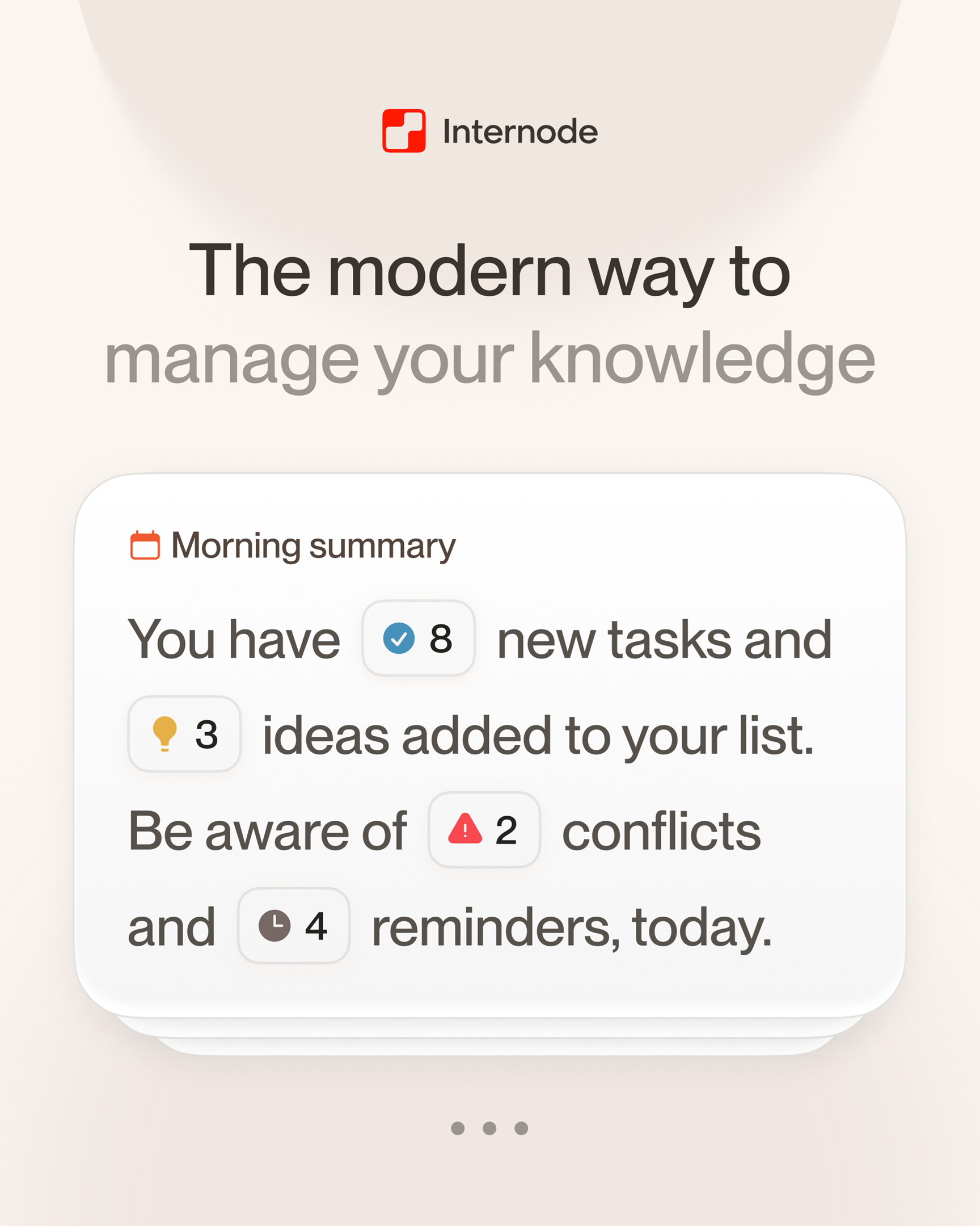 Internode modern knowledge management with an AI morning summary of tasks, ideas, conflicts and reminders for busy teams.