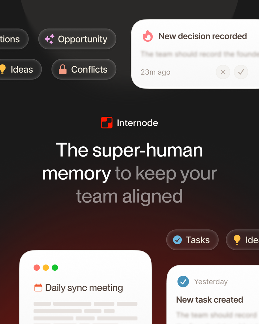 Internode super-human memory for team alignment, surfacing daily sync decisions and tasks in one AI-powered workspace that drafts grounded pre-meeting briefs.